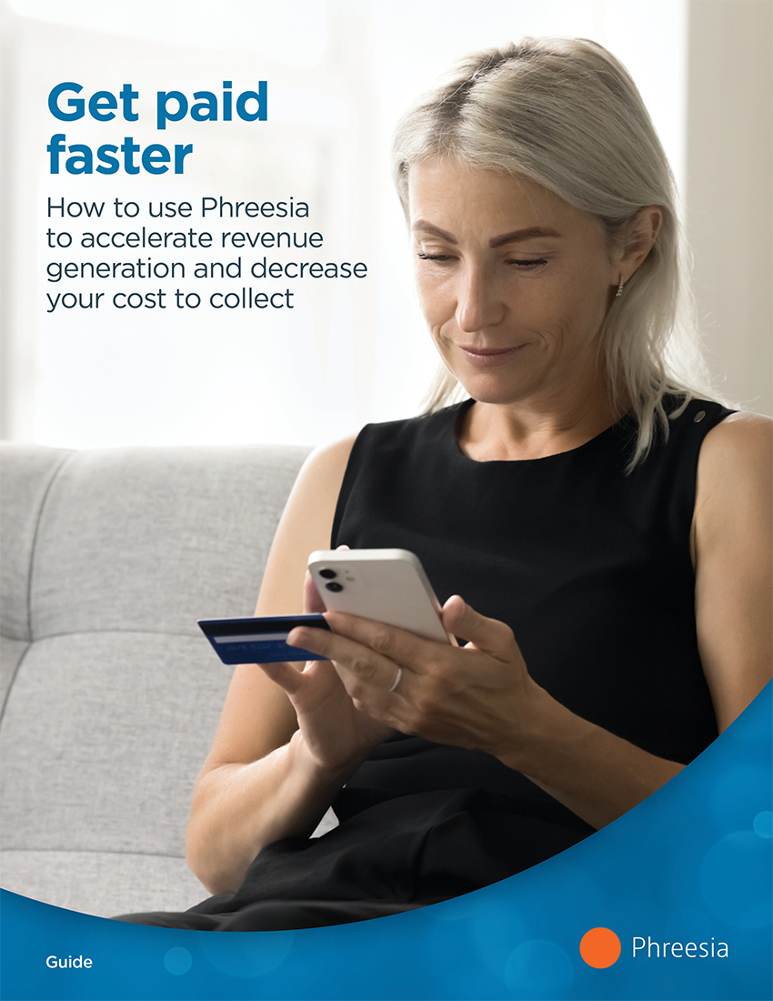 A woman sitting on a couch holding a credit card and a smartphone. In the top left are the words "Get paid faster: How to use Phreesia to accelerate revenue generation and decrease your cost to collect". In the bottom-left, it says "Guide"